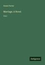 Susan Ferrier: Marriage. A Novel, Buch