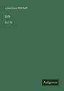 John Ames Mitchell: Life, Buch