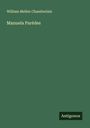 William Mellen Chamberlain: Manuela Parédes, Buch
