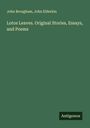 John Brougham: Lotos Leaves. Original Stories, Essays, and Poems, Buch
