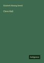 Elizabeth Missing Sewell: Cleve Hall, Buch