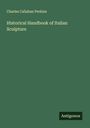 Charles Callahan Perkins: Historical Handbook of Italian Sculpture, Buch
