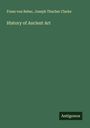 Franz Von Reber: History of Ancient Art, Buch
