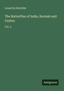 Lionel de Nicéville: The Butterflies of India, Burmah and Ceylon, Buch