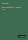 Karl Baedeker: Italy. Handbook for Travellers, Buch