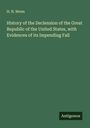 H. H. Munn: History of the Declension of the Great Republic of the United States, with Evidences of its Impending Fall, Buch