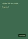Charles H. Jones: Negroland, Buch