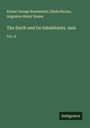 Ernest George Ravenstein: The Earth and its Inhabitants. Asia, Buch