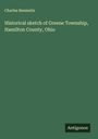 Charles Reemelin: Historical sketch of Greene Township, Hamilton County, Ohio, Buch