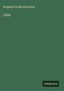Benjamín Vicuña Mackenna: Chile, Buch