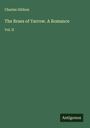 Charles Gibbon: The Braes of Yarrow. A Romance, Buch