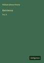 William Edward Norris: Matrimony, Buch