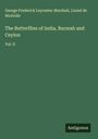 George Frederick Leycester Marshall: The Butterflies of India, Burmah and Ceylon, Buch