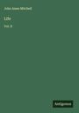John Ames Mitchell: Life, Buch