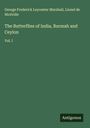George Frederick Leycester Marshall: The Butterflies of India, Burmah and Ceylon, Buch