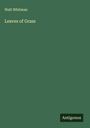 Walt Whitman: Leaves of Grass, Buch