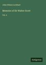 John Gibson Lockhart: Memoirs of Sir Walter Scott, Buch