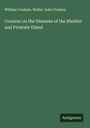 William Coulson: Coulson on the Diseases of the Bladder and Prostate Gland, Buch