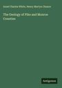Israel Charles White: The Geology of Pike and Monroe Counties, Buch