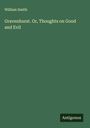 William Smith: Gravenhurst. Or, Thoughts on Good and Evil, Buch
