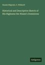 Husain Bilgrami: Historical and Descriptive Sketch of His Highness the Nizam's Dominions, Buch
