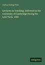 Titel: "Lectures on Teaching. Delivered in the University of Cambridge During the Lent Term, 1880" von Joshua Girling Fitch. Cover in grün.
