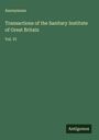 Anonymous: Transactions of the Sanitary Institute of Great Britain, Buch