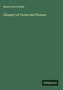 Henry Percy Smith: Glossary of Terms and Phrases, Buch