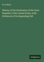 H. H. Munn: History of the Declension of the Great Republic of the United States, with Evidences of its Impending Fall, Buch