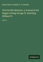 Henry Reeve: The Greville Memoirs. A Journal of the Reigns of King George IV. And King William IV., Buch