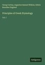 Georg Curtius: Principles of Greek Etymology, Buch