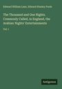 Edward William Lane: The Thousand and One Nights. Commonly Called, in England, the Arabian Nights' Entertainments, Buch
