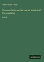 John Forrest Dillon: Commentaries on the Law of Municipal Corporations, Buch