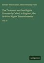 Edward William Lane: The Thousand and One Nights. Commonly Called, in England, the Arabian Nights' Entertainments, Buch