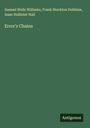 Samuel Wells Williams: Error's Chains, Buch