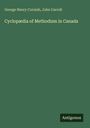 "George Henry Cornish, John Carroll: Cyclopædia of Methodism in Canada" steht groß auf grünem Hintergrund. Unten der Name "Antigonos".