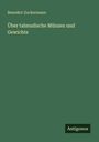 Benedict Zuckermann: Über talmudische Münzen und Gewichte, Buch