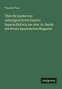Theodor Paur: Über die Quellen zur Lebensgeschichte Dante's SeparatAbdruck aus dem 39. Bande des Neuen Lausitzischen Magazins, Buch
