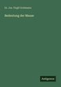 Jos. Virgil Grohmann: Bedeutung der Mause, Buch