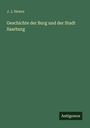 J. J. Hewer: Geschichte der Burg und der Stadt Saarburg, Buch