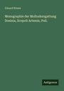 Eduard Römer: Monographie der Molluskengattung Dosinia, Scopoli Artemis, Poli., Buch
