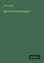 John Lindley: Edward's Botanical Register, Buch