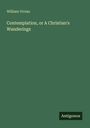 William Vivian: Contemplation, or A Christian's Wanderings, Buch