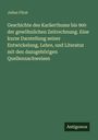 Julius Fürst: Geschichte des Karäerthums bis 900 der gewöhnlichen Zeitrechnung. Eine kurze Darstellung seiner Entwickelung, Lehre, und Literatur mit den dazugehörigen Quellennachweisen, Buch