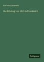 Karl Von Clausewitz: Der Feldzug von 1815 in Frankreich, Buch
