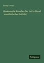 Fanny Lewald: Gesammelte Novellen Der dritte Stand novellistisches Zeitbild, Buch