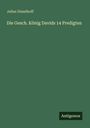 Julius Disselhoff: Die Gesch. König Davids 14 Predigten, Buch