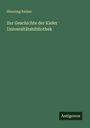 Henning Ratjen: Zur Geschichte der Kieler Universitätsbibliothek, Buch