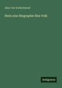 Aline von Schlichtkrull: Stein eine Biographie fürs Volk, Buch