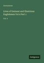 Anonymous: Lives of Eminent and Illustrious Englishmen Vol 4 Part 1, Buch
